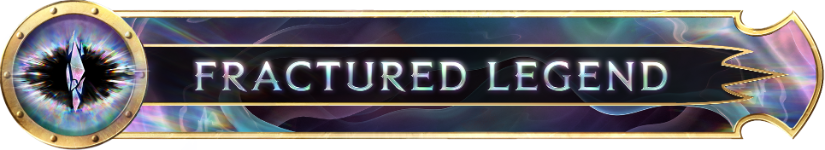 Fractured Legend